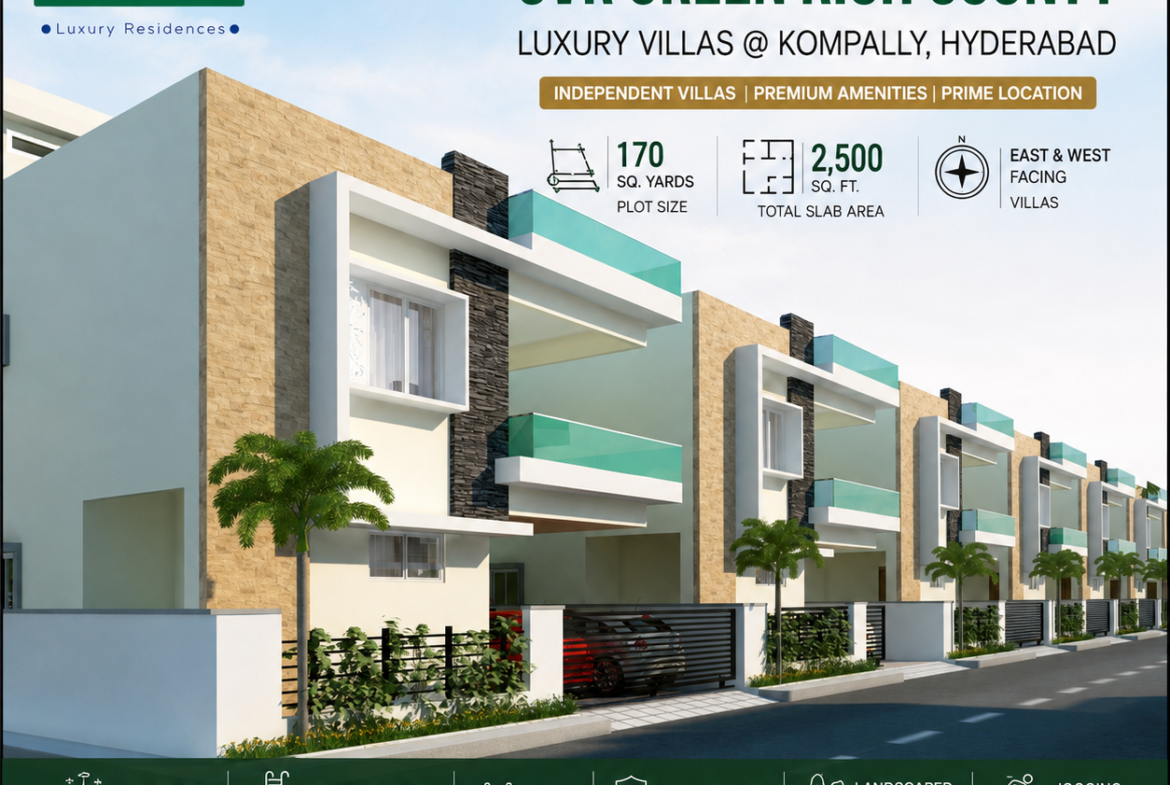 Luxury Villas for Sale in Kompally, Hyderabad