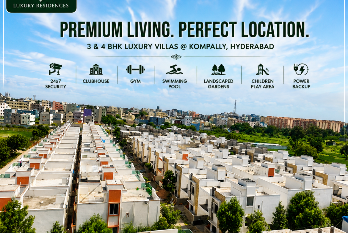 Luxury Villas for Sale in Kompally, Hyderabad